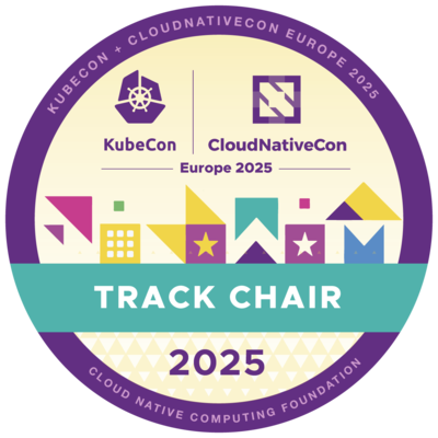Track Chair: KubeCon + CloudNativeCon Europe 2025