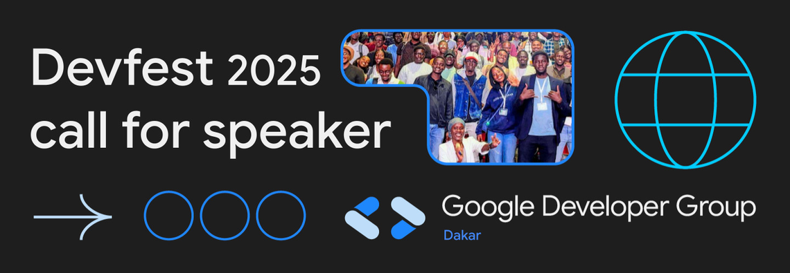 DevFest 25 Dakar: Call for Speakers @ Sessionize.com