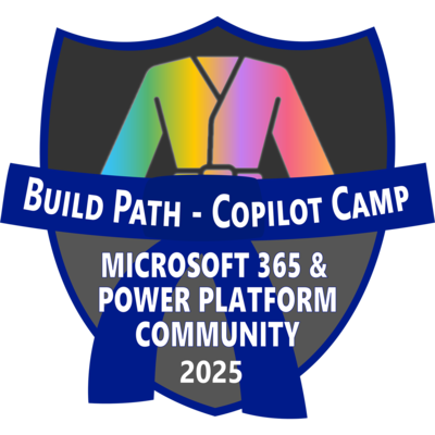 Copilot Camp - Build Path - Microsoft 365 & Power Platform Community