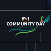 AWS COMMUNITY DAY GUATEMALA 2026