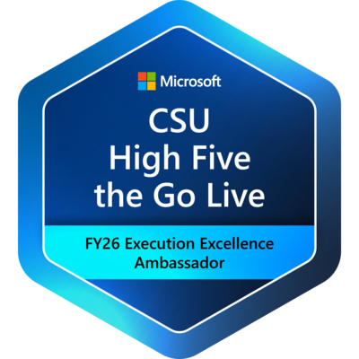 CSU High Five the Go Live: FY26 Execution Excellence Ambassador