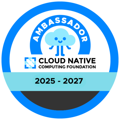 CNCF Ambassador: 2025 - 2027