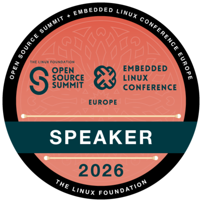 Speaker: Open Source Summit + Embedded Linux Conference Europe 2026