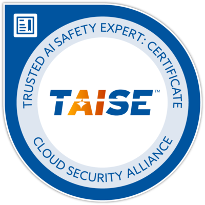 Trusted AI Safety Expert (TAISE) Certificate