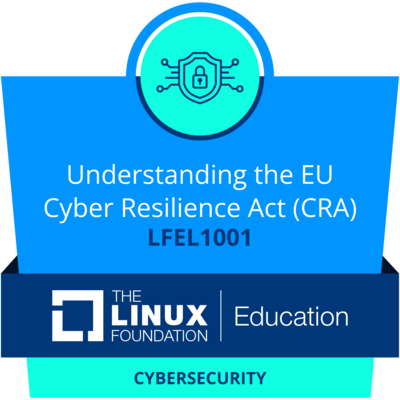 LFEL1001: Understanding the EU Cyber Resilience Act (CRA)