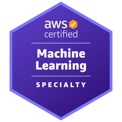 AWS Certified Machine Learning â€“ Specialty