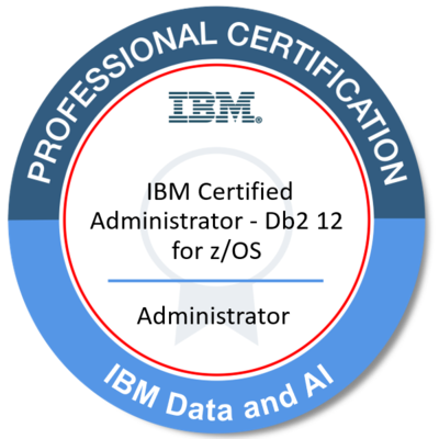 IBM Certified Administrator - Db2 12 for z/OS