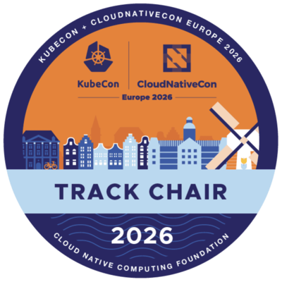 Track Chair: KubeCon + CloudNativeCon Europe 2026