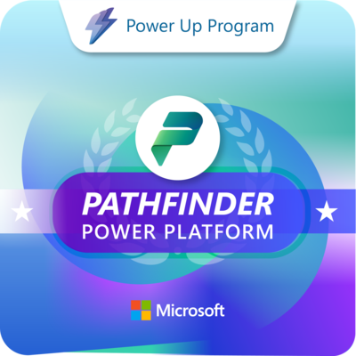 Microsoft Power Up Program – Pathfinder (Power Platform)