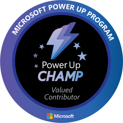Microsoft Power Up Champ, Valued Contributor Badge