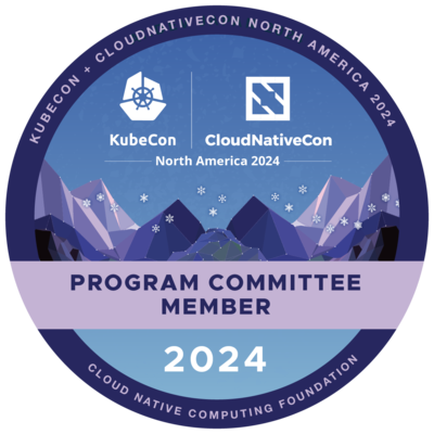 Program Committee Member: KubeCon + CloudNativeCon North America 2024