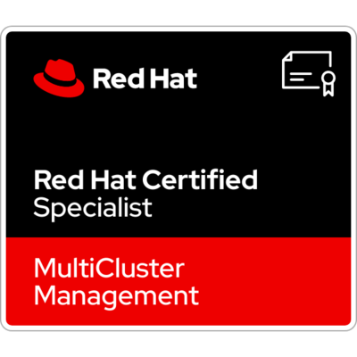 Red Hat Certified Specialist in MultiCluster Management